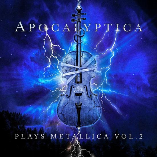 2024 - Plays Metallica Vol. 2 - Apocalyptica  - Plays Metallica Vol. 2 2024.jpg